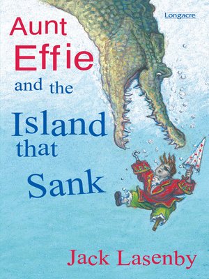 cover image of Aunt Effie and the Island That Sank